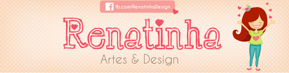 Renatinha Artes & Design